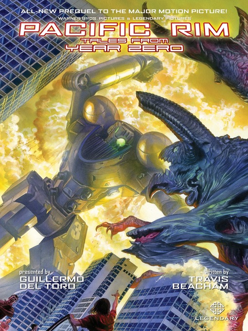 Title details for Pacific Rim: Tales from Year Zero by Travis Beacham - Wait list